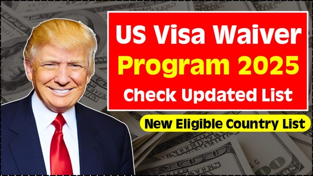 US Visa Waiver Program 2025